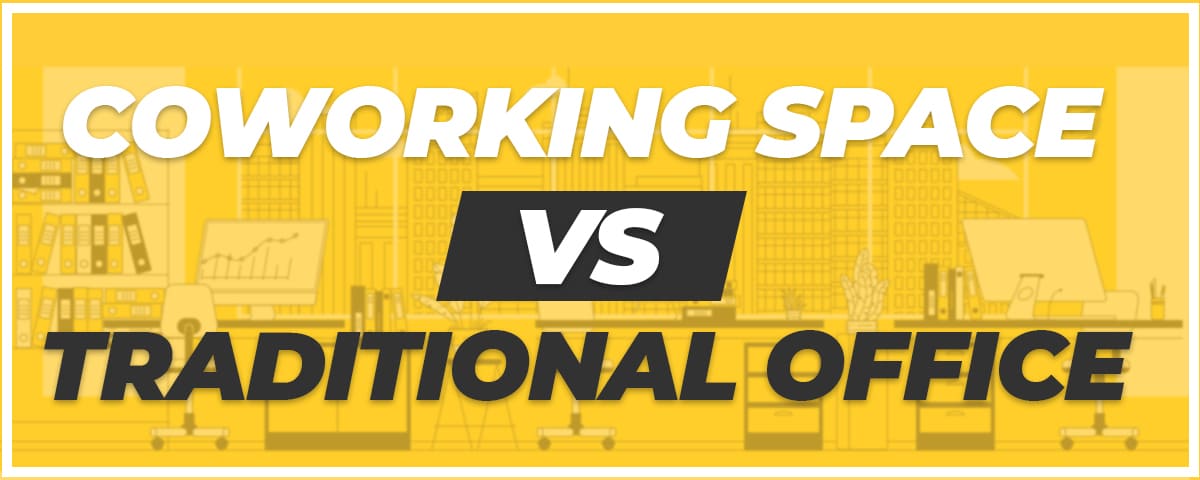 Coworking Space Vs. Traditional Office 20