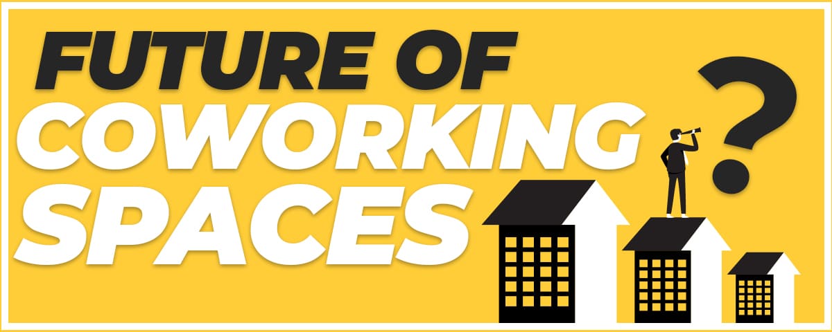 Future Of Coworking Spaces 3