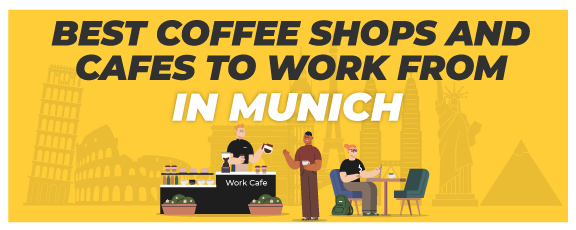 Best Coffee Shop to Work From in Munich