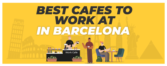 Best Cafes To Work At in Barcelona